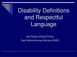 Disability Definitions and Respectful Language