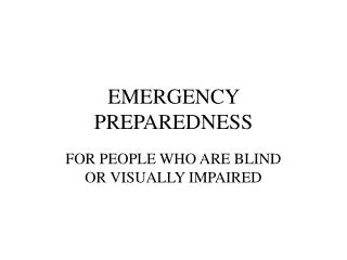 EMERGENCY PREPAREDNESS