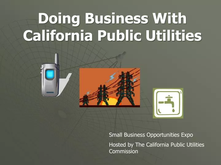 doing business with california public utilities