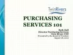 PURCHASING SERVICES 101 - slide 1