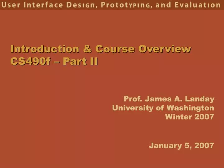 introduction course overview cs490f part ii