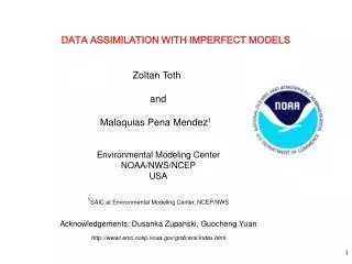 DATA ASSIMILATION WITH IMPERFECT MODELS