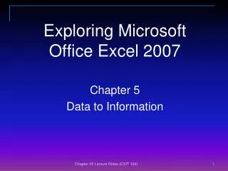 Exploring Microsoft Office Excel 2007