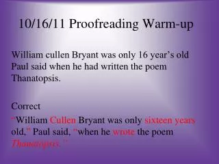 10/16/11 Proofreading Warm-up