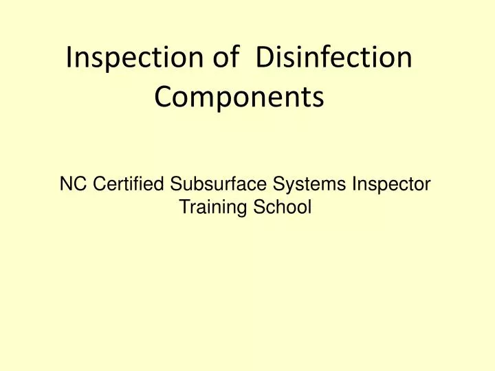 inspection of disinfection components