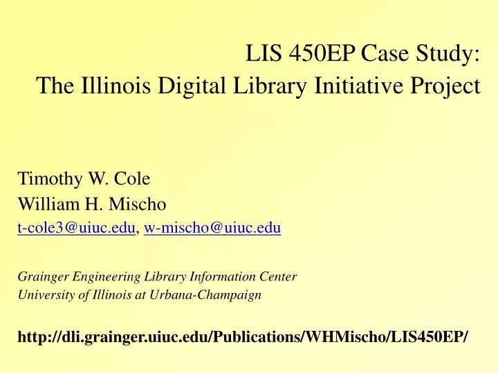 lis 450ep case study the illinois digital library initiative project
