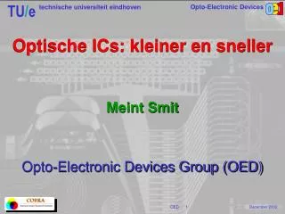 Optische ICs: kleiner en sneller