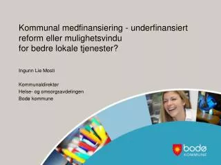 kommunal medfinansiering underfinansiert reform eller mulighetsvindu for bedre lokale tjenester