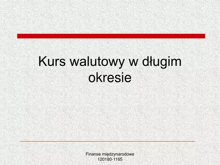 kurs walutowy w d ugim okresie