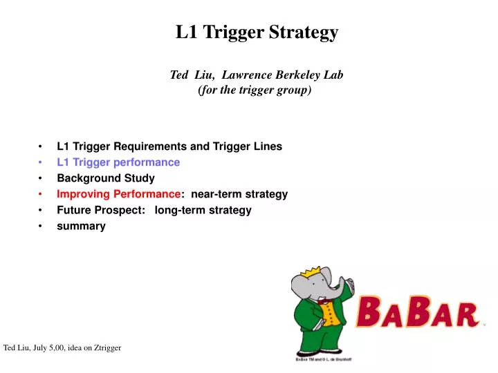 l1 trigger strategy