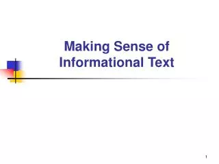 Making Sense of Informational Text