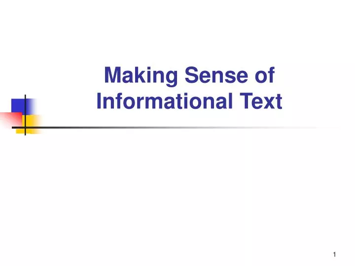 making sense of informational text