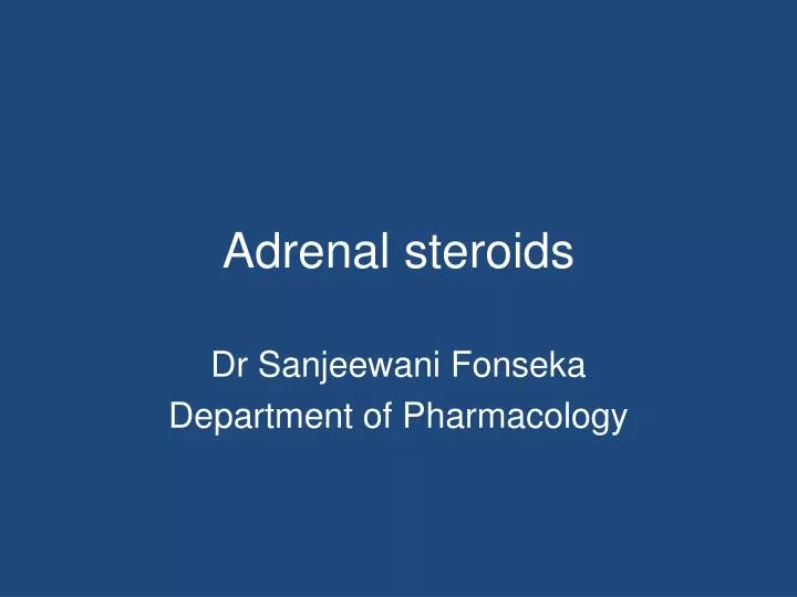adrenal steroids