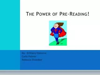 The Power of Pre-Reading!