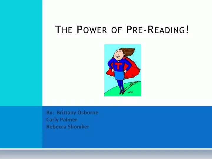 the power of pre reading