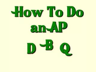 How To Do an AP