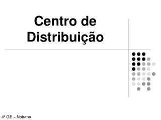 centro de distribui o
