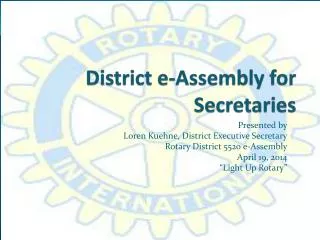 District e-Assembly for Secretaries
