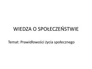 wiedza o spo ecze stwie