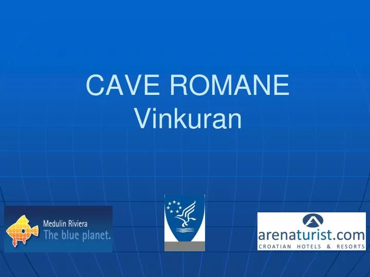 cave romane vinkuran