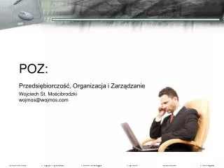 poz przedsi biorczo organizacja i zarz dzanie wojciech st mo cibrodzki wojmos@wojmos com