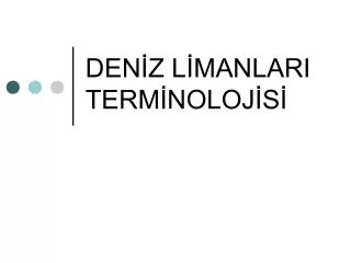 den z l manlari term noloj s