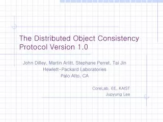 The Distributed Object Consistency Protocol Version 1.0