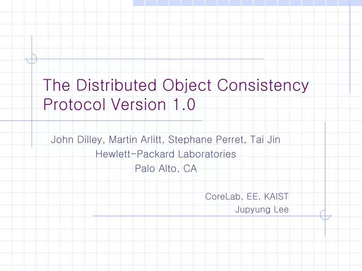 the distributed object consistency protocol version 1 0