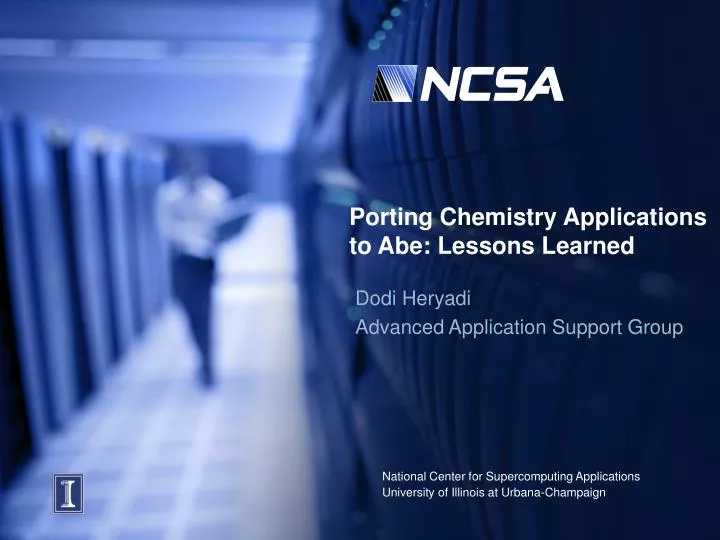 porting chemistry applications to abe lessons learned