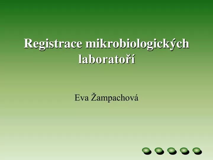 registrace mikrobiologick ch laborato