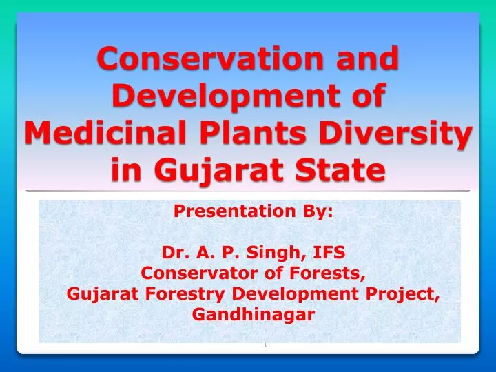 conservation and development of medicinal plants diversity in gujarat state