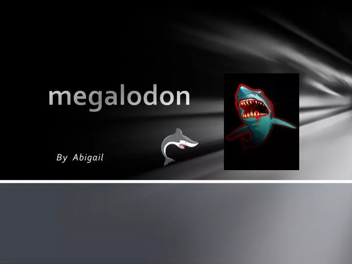 megalodon