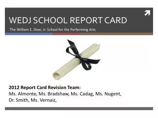 WEDJ SCHOOL REPORT CARD