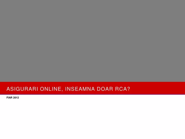 asigurari online inseamna doar rca