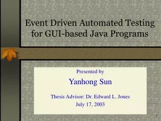 Event Driven Automated Testing for GUI-based Java Programs