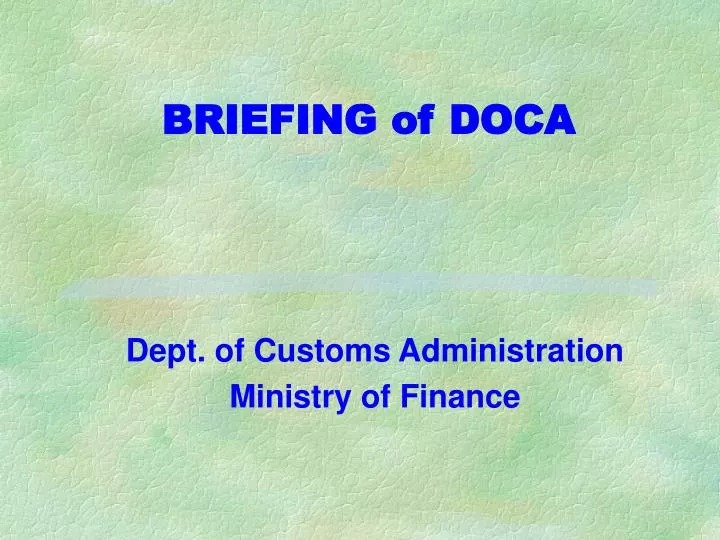 briefing of doca