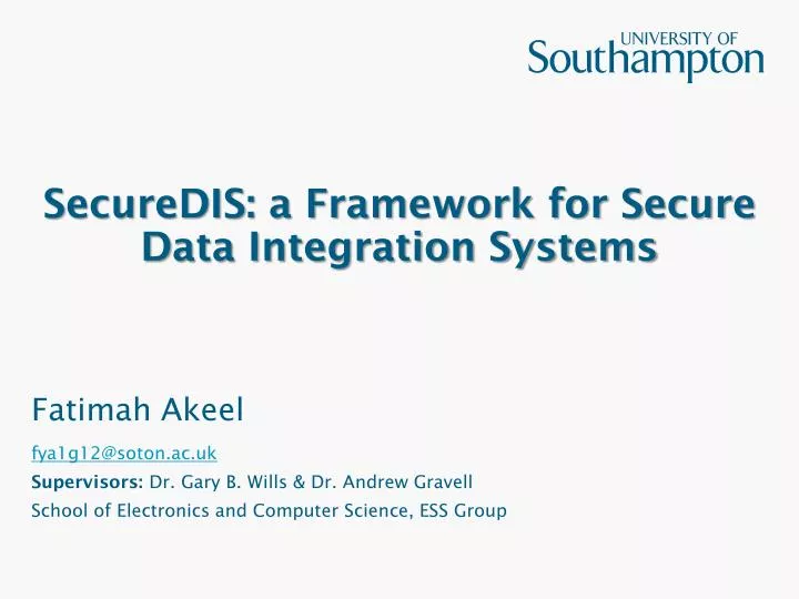 securedis a framework for secure data integration systems