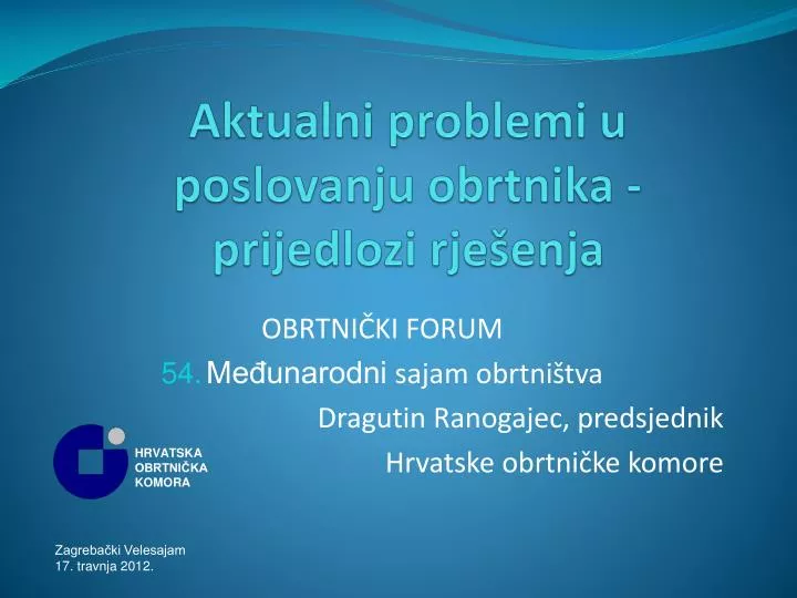 aktualni problemi u poslovanju obrtnika prijedlozi rje enja