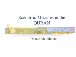 Scientific Miracles in the QURAN