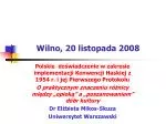Wilno, 20 listopada 2008 - slide 1
