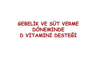 gebel k ve s t verme d nem nde d v tam n deste
