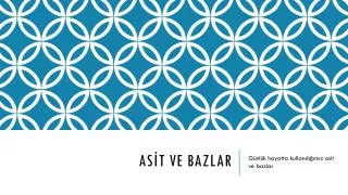 as t ve bazlar