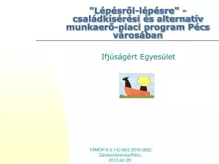 l p sr l l p sre csal dk s r si s alternat v munkaer piaci program p cs v ros ban