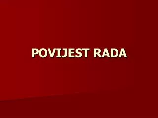 povijest rada
