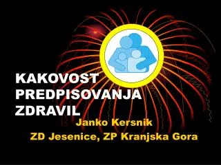 kakovost predpisovanja zdravil