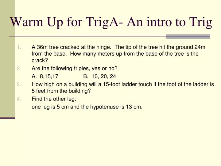warm up for triga an intro to trig