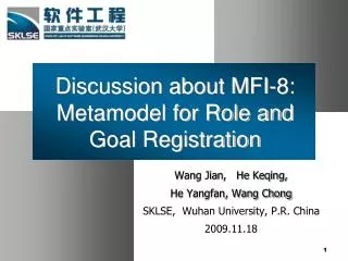 Discussion about MFI-8: Metamodel for Role and Goal Registration