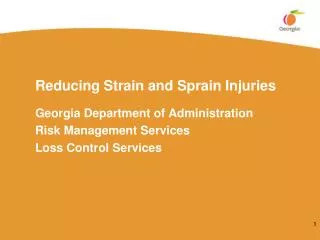 Reducing Strain and Sprain Injuries