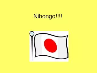 Nihongo!!!!