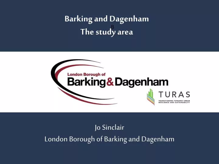 barking and dagenham the study area